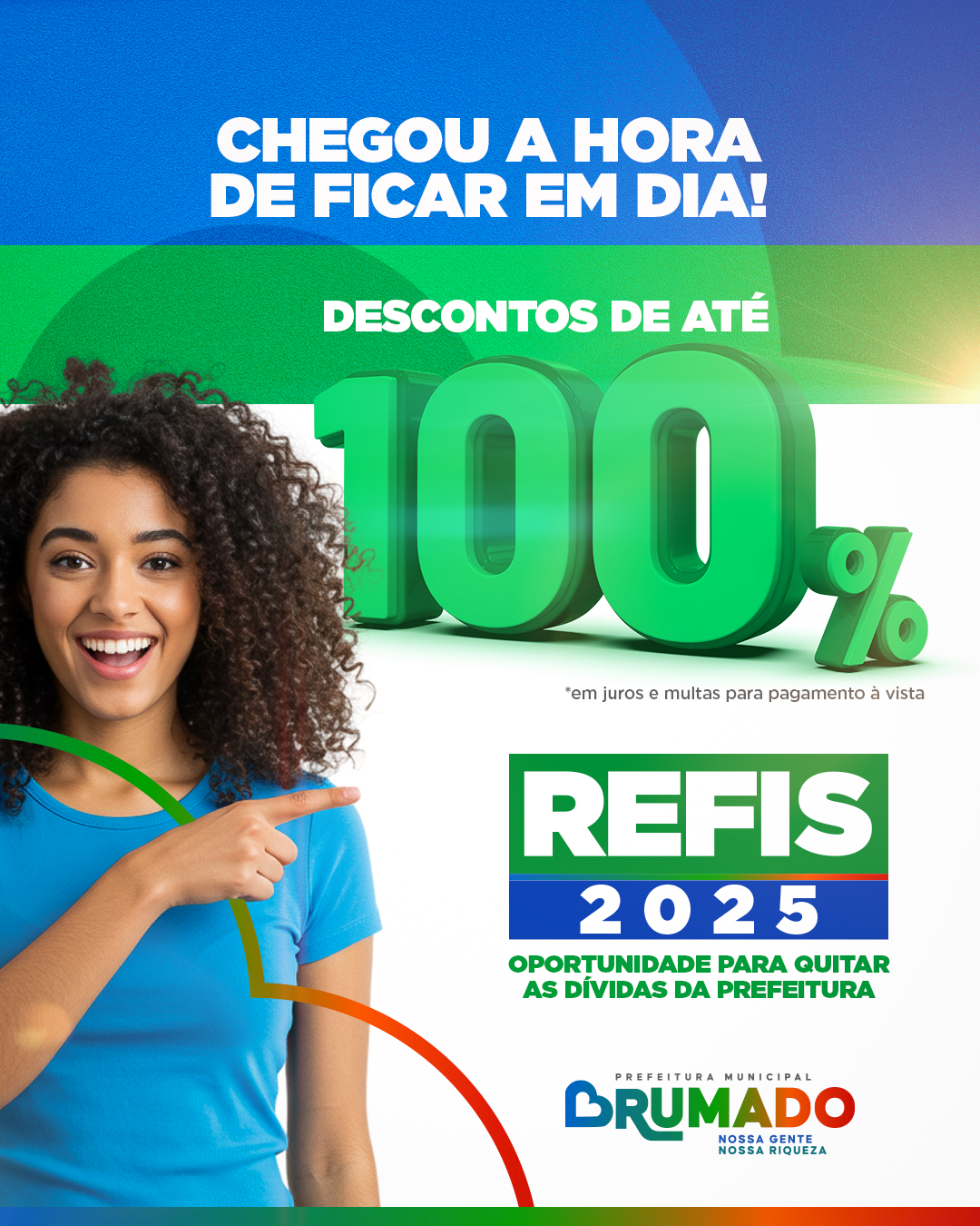 REFIS 2025 oferece até 100% de desconto em juros e multas para contribuintes de Brumado