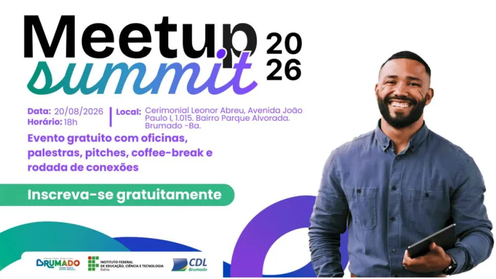 Meetup Summit 2026 promove conexões e oportunidades para empreendedores de Brumado
