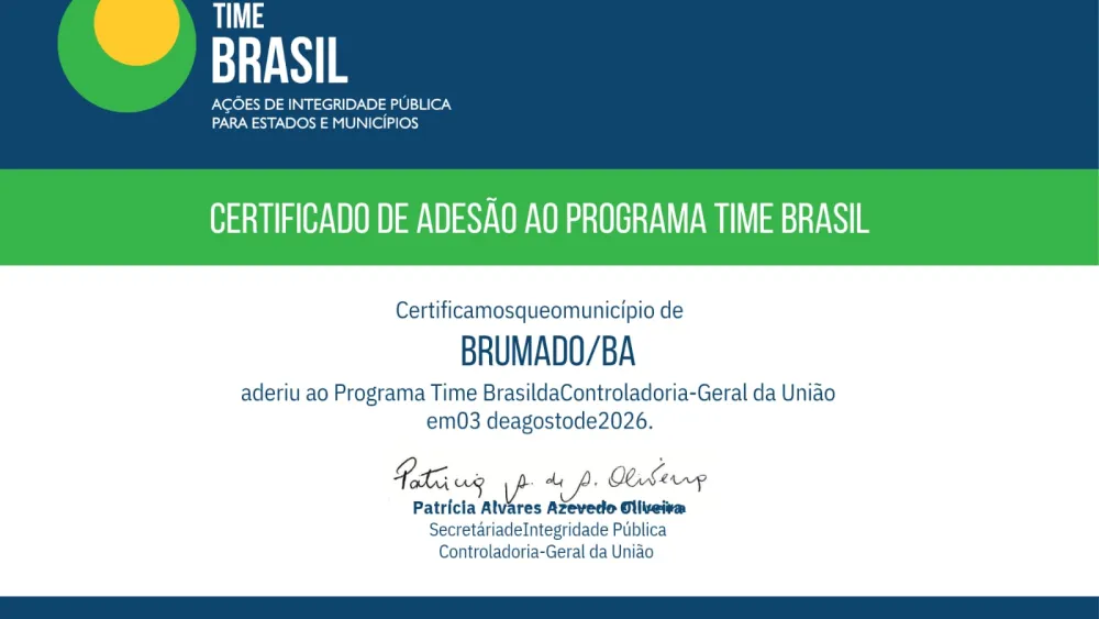 Brumado adere ao Programa Time Brasil da CGU e avança no fortalecimento da transparência, integridade e controle público