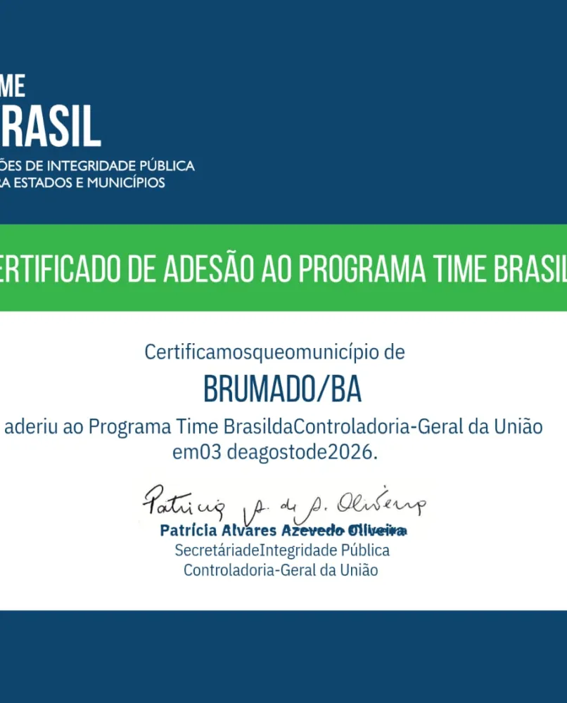 Brumado adere ao Programa Time Brasil da CGU e avança no fortalecimento da transparência, integridade e controle público