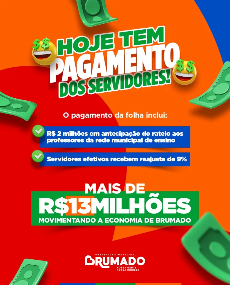 Pagamento dos servidores vai injetar mais de R$ 13 milhões na economia de Brumado