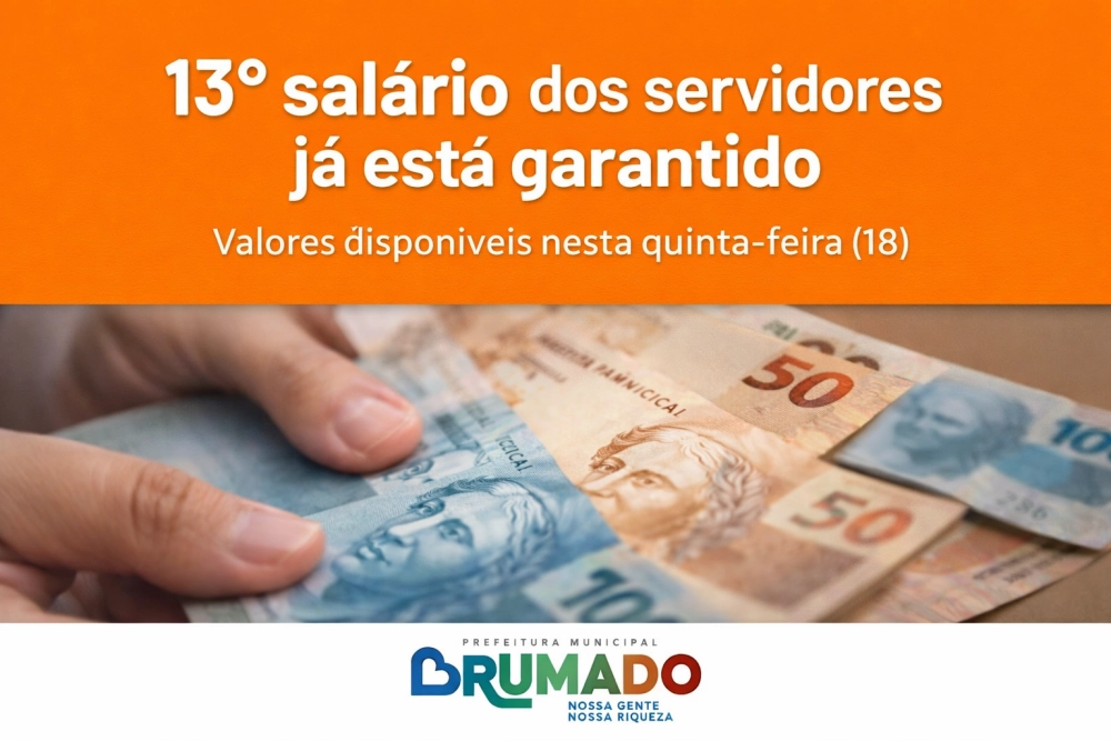 Prefeitura de Brumado antecipa 13º salário aos servidores