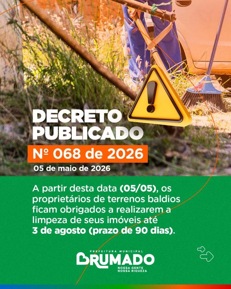 Decreto prevê multas e medidas judiciais para terrenos abandonados em Brumado
