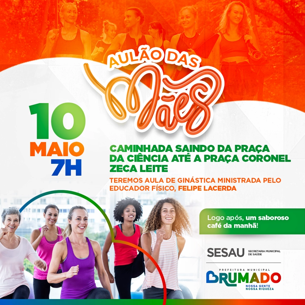 Prefeitura promove Aulão das Mães com caminhada, ginástica e café da manhã especial neste sábado (10)