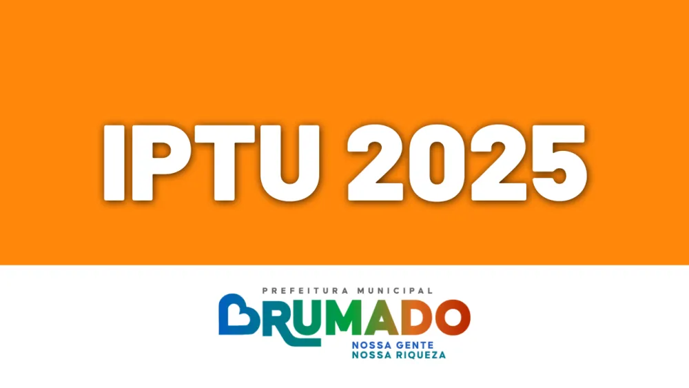 IPTU 2025: Contribuintes de Brumado têm 15% de desconto para pagamento em cota única até 16 de junho